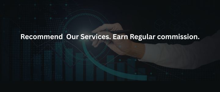 Recommend Our Services Earn Regular commission